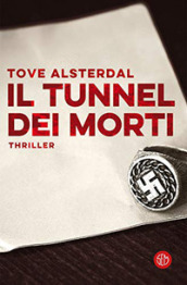 Il tunnel dei morti