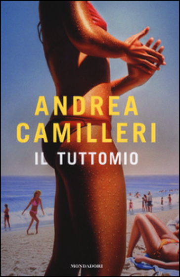 Il tuttomio. Ediz. speciale - Andrea Camilleri