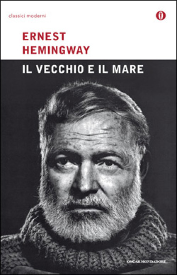 Il vecchio e il mare - Ernest Hemingway