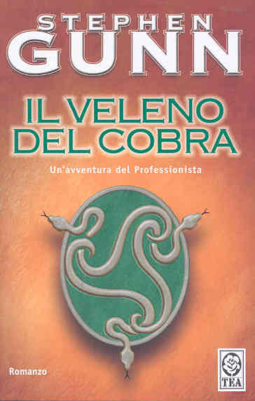 Il veleno del cobra - Stephen Gunn