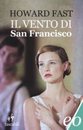 Il vento di San Francisco