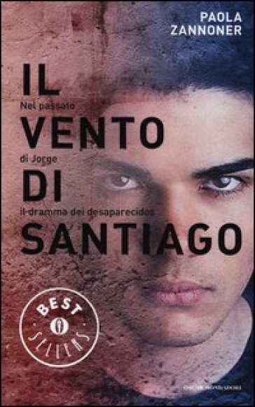 Il vento di Santiago - Paola Zannoner