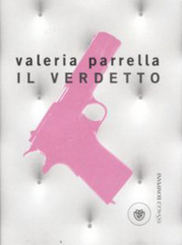 Il verdetto - Valeria Parrella