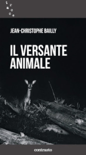 Il versante animale