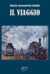 Il viaggio. Nuova ediz.