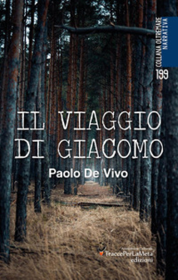 Il viaggio di Giacomo - Paolo De Vivo