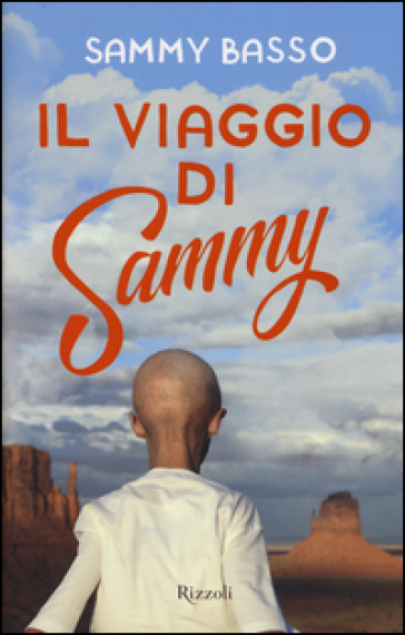 Il viaggio di Sammy - Sammy Basso