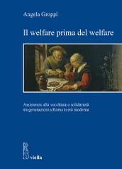 Il welfare prima del welfare