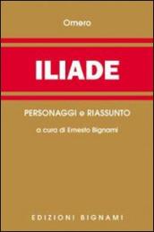 Iliade. Riassunto e personaggi dell opera