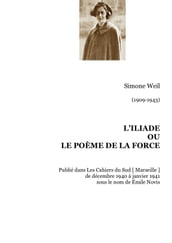 L Iliade ou le poème de la force