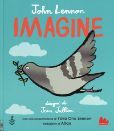 Imagine. Ediz. italiana e inglese - John Lennon