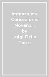 Immacolata Concezione. Novena e celebrazione vigiliare