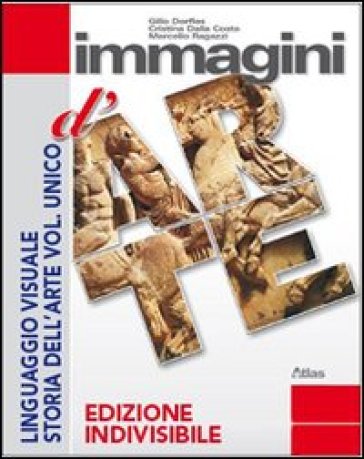 Immagini d'arte-Linguaggio-Storia dell'arte. Con schede di analisi. Per le Scuole medie. Con espansione online - Gillo Dorfles - Cristina Dalla Costa - Marcello Ragazzi