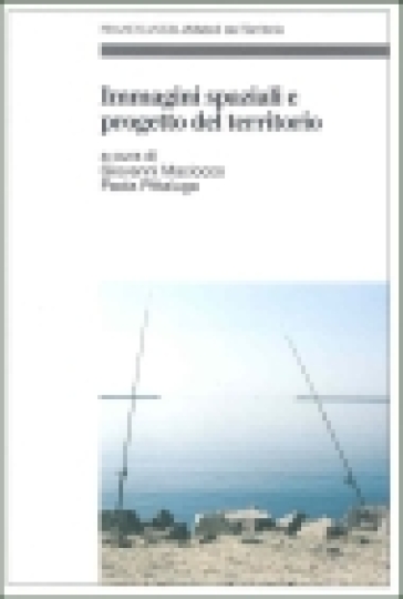 Immagini spaziali e progetto del territorio