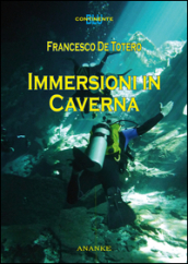 Immersioni in caverna