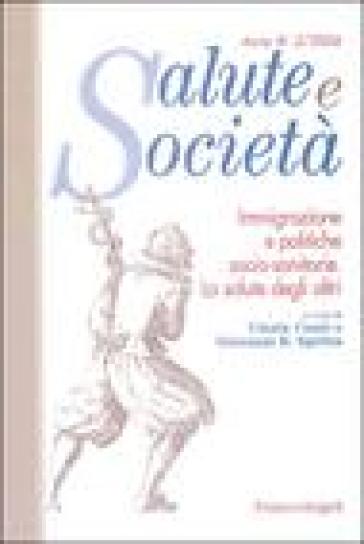 Immigrazione e politiche socio-sanitarie. La salute degli altri - Cinzia Conti - Giovanni B. Sgritta