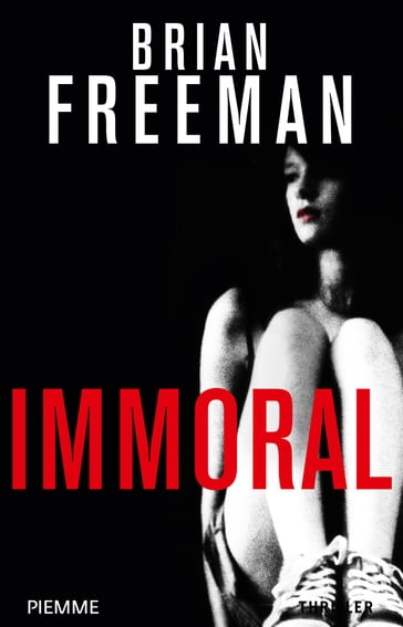 Immoral - Brian Freeman