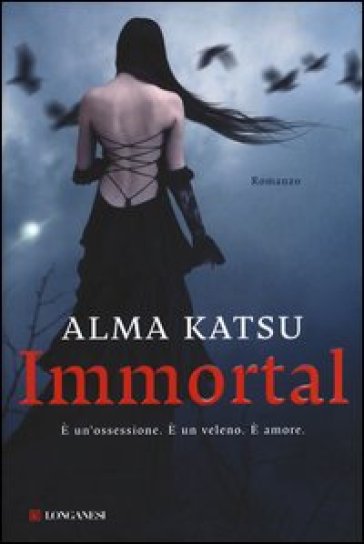 Immortal - Alma Katsu