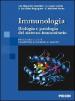 Immunobiologia. Biologia e patologia del sistema immunitario