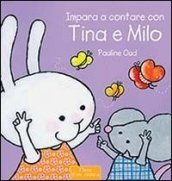 Impara a contare con Tina e Milo