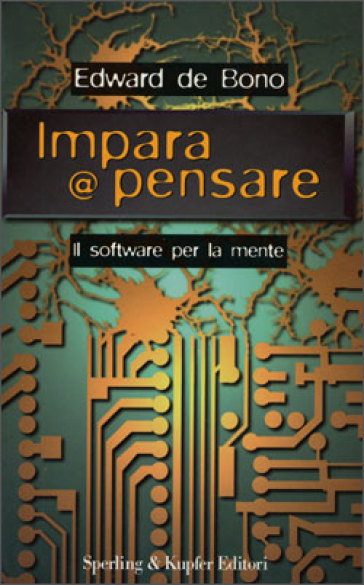 Impara a pensare - Edward De Bono