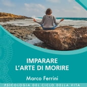 Imparare l arte di morire