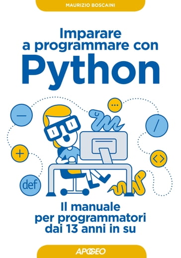 Imparare a programmare con Python - Maurizio Boscaini