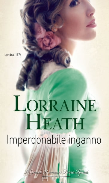 Imperdonabile inganno - Lorraine Heath
