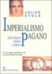 Imperialismo pagano. Ediz. italiana e tedesca