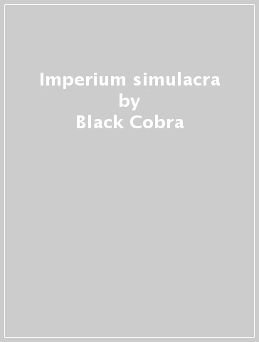 Imperium simulacra - Black Cobra