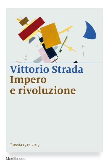 Impero e Rivoluzione - Vittorio Strada