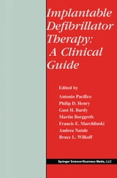 Implantable Defibrillator Therapy: A Clinical Guide