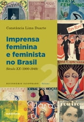 Imprensa feminina e feminista no Brasil. Volume 2