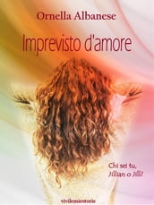 Imprevisto d amore (Vivi le mie storie)