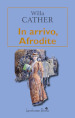 In arrivo, Afrodite