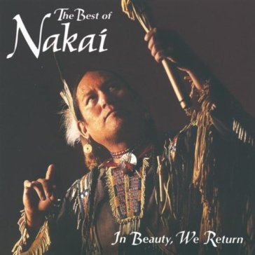 In beauty we return - R. Carlos Nakai