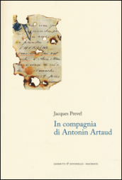 In compagnia di Antonin Artaud