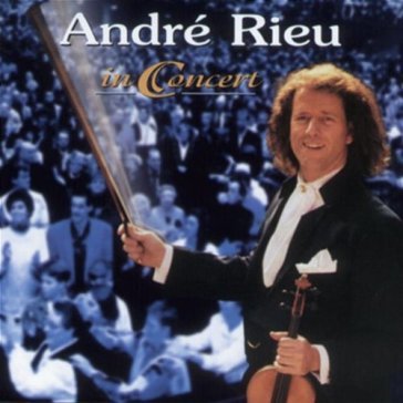 In concert - André Rieu