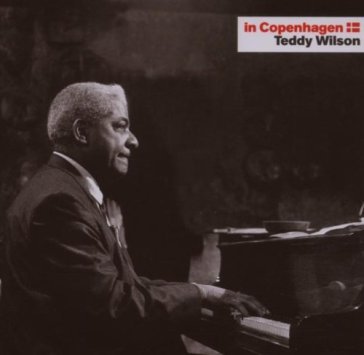 In copenaghen - Teddy Wilson