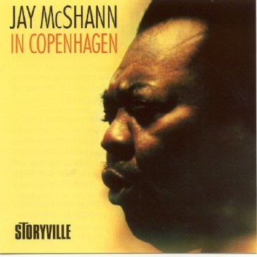 In copenhagen - Jay Mcshann