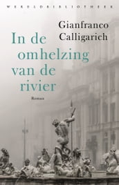 In de omhelzing van de rivier