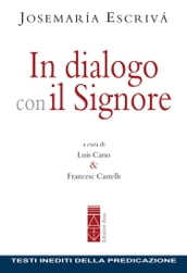 In dialogo con il Signore