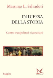 In difesa della storia