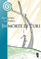 In morte di Turi