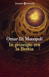 In principio era la bestia