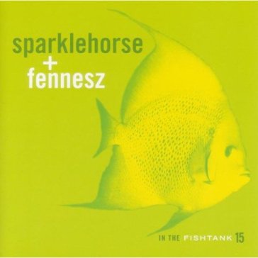 In the fishtank - Sparklehorse