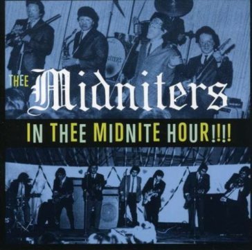 In thee midnite hour - MIDNITERS