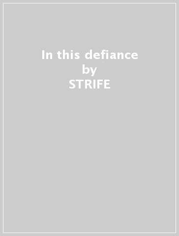 In this defiance - STRIFE