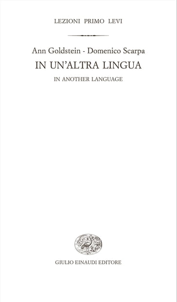 In un'altra lingua - Ann Goldstein - Domenico Scarpa