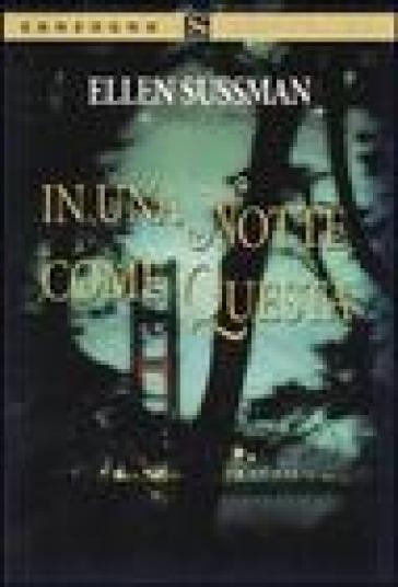 In una notte come questa - Ellen Sussman